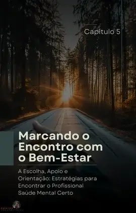 Imagem de uma estrada na floresta ao pôr do sol, simbolizando a jornada para encontrar o bem-estar com o apoio certo.
