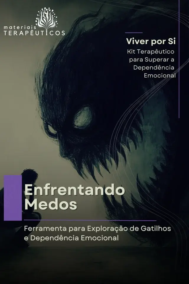 Enfrentando Medos: Ferramenta para Exploração de Gatilhos e Dependência Emocional Ajude seus pacientes a identificar e explorar os medos e gatilhos que sustentam a dependência emocional com esta ferramenta poderosa de autoconhecimento e superação.